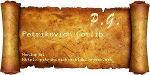 Petrikovich Gotlib névjegykártya